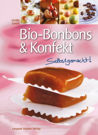 Bio-Bonbons & Konfekt selber machen 80 Seiten - hbs24